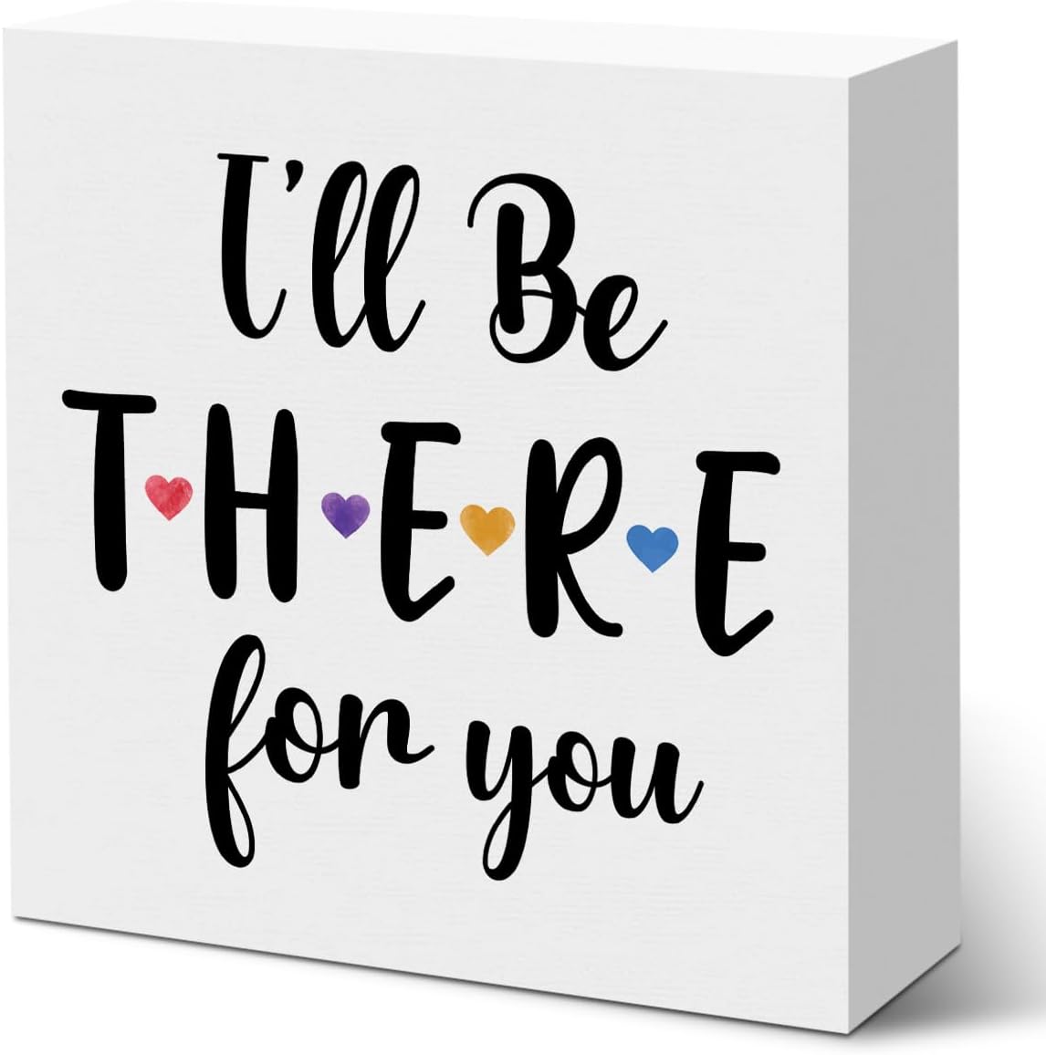 I'll Be There for You Friendship Quote Wooden Box Sign, Friends Wooden Sign Office Desk Decor for Shelf Tabletop Counter, Friends Merchandise
